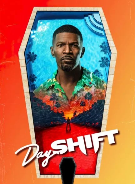 فیلم شیفت روز-day shift
