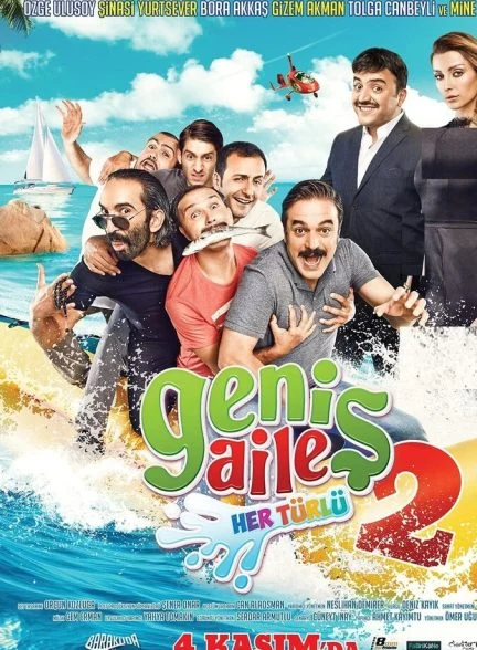 فیلم دردسر بزرگ به دنبال گن-geniş aile 2: her türlü