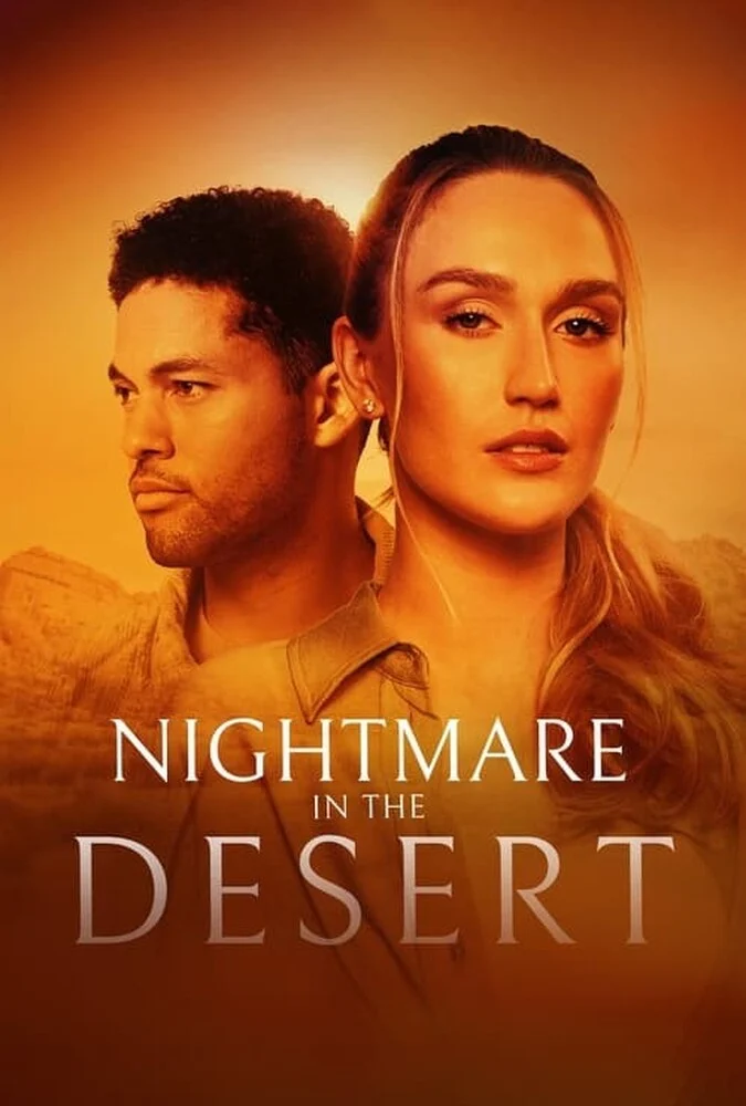 پوستر فیلم کابوس در صحرا (Nightmare in the Desert) - فیلم هیجان‌انگیز و روان‌شناختی 2024