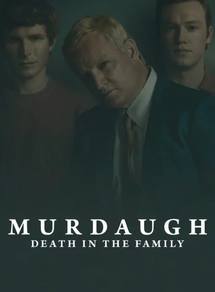 سریال مرداف: مرگی در خانواده-murdaugh: death in the family