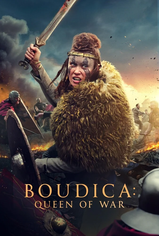 فیلم بودیکا: ملکه جنگه (Boudica: Queen of War) پوستر