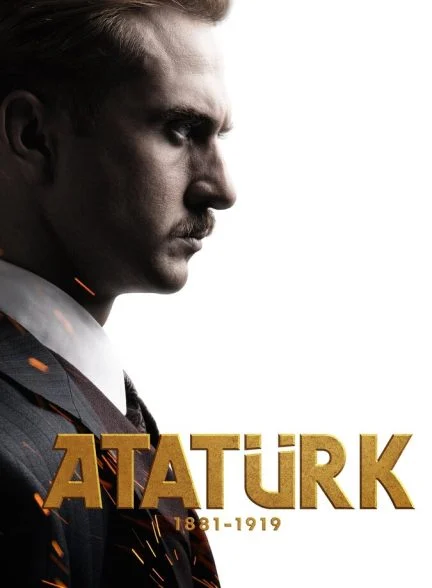 فیلم آتاتورک ۱۸۸۱ – ۱۹۱۹-atatürk 1881 – 1919