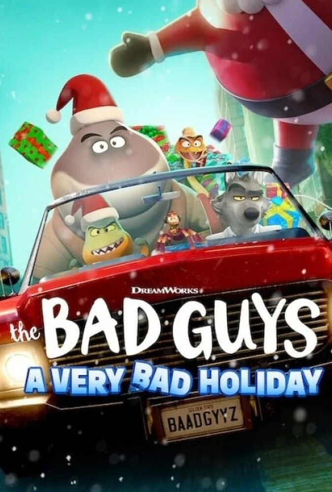 فیلم بچه های بد: تعطیلات خیلی بد-the bad guys: a very bad holiday