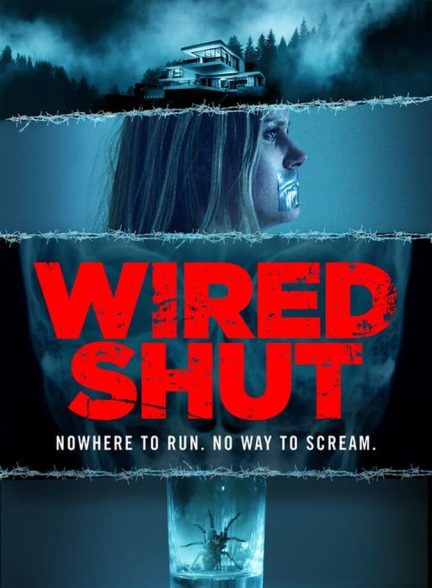 فیلم قفل آرواره-wired shut