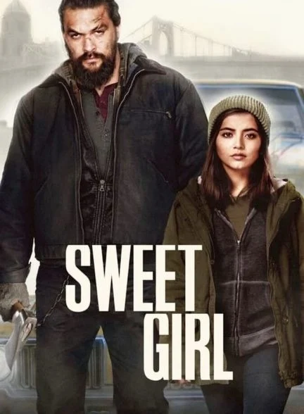 فیلم دختر شیرین-sweet girl