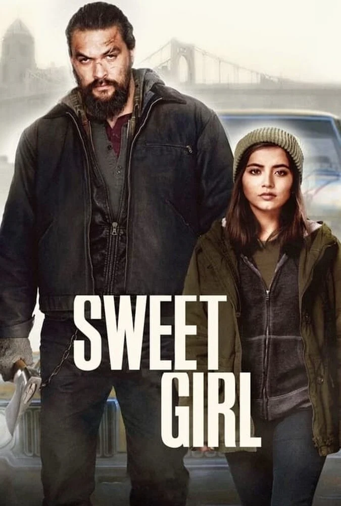 فیلم دختر شیرین (Sweet Girl) - پوستر فیلم با بازی جیسون موموآ
