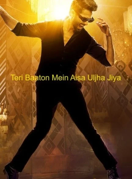 فیلم حرف هات منو به دام انداخت-teri baaton mein aisa uljha jiya