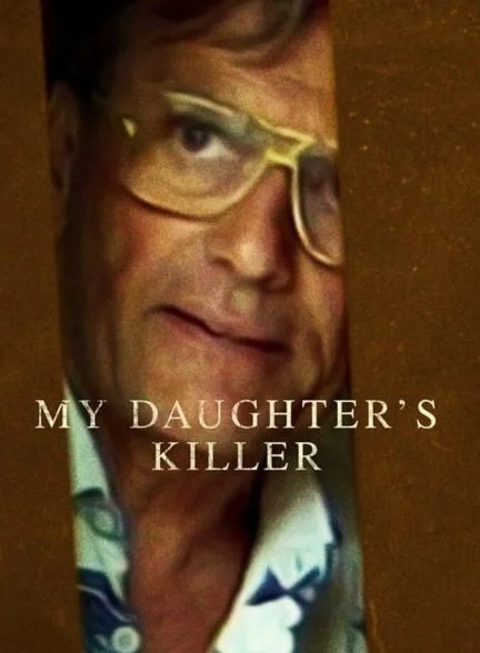فیلم قاتل دخترم-my daughter’s killer