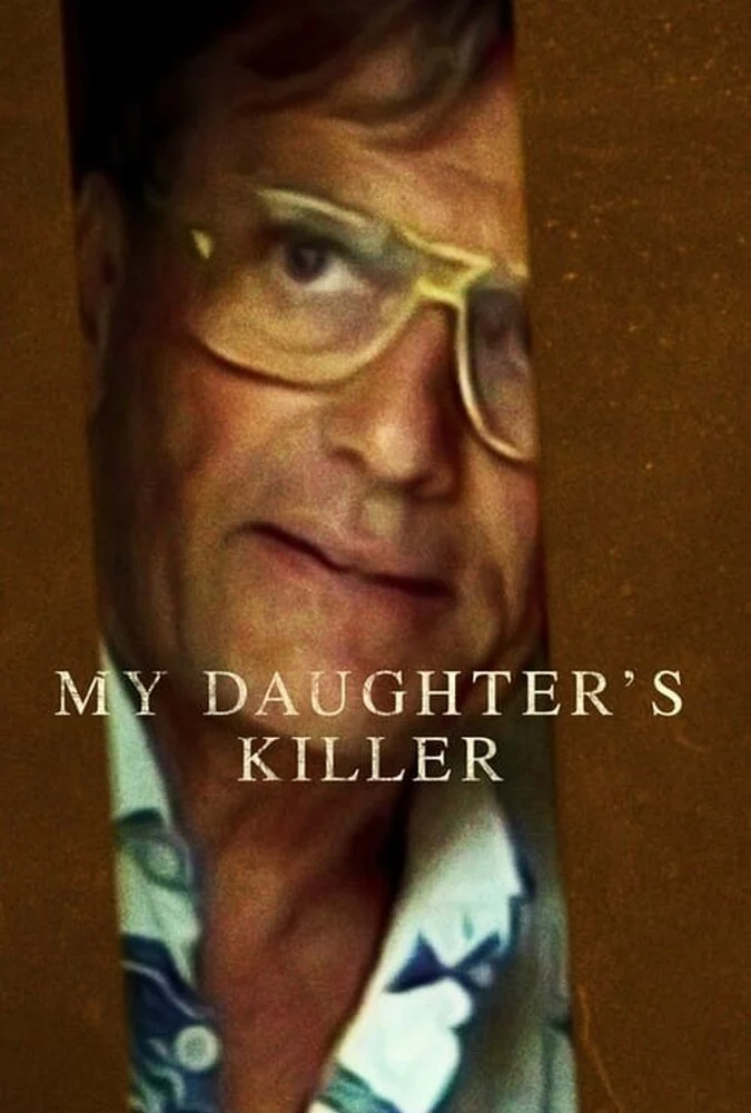 فیلم قاتل دخترم-my daughter’s killer