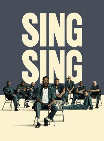 فیلم بخوان بخوان-sing sing