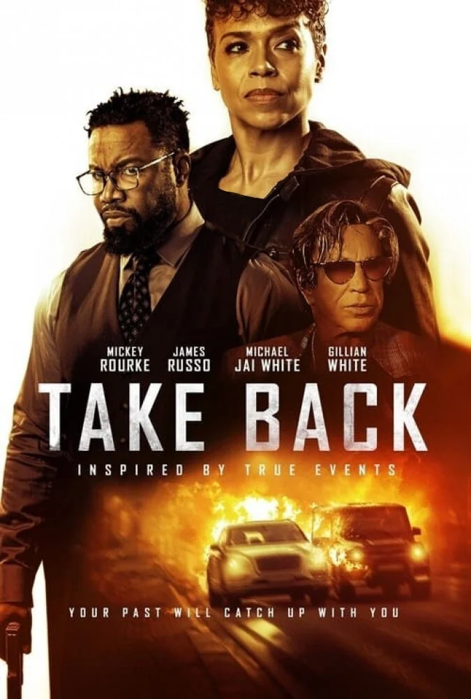 فیلم برگرد (Take Back) ۲۰۲۱