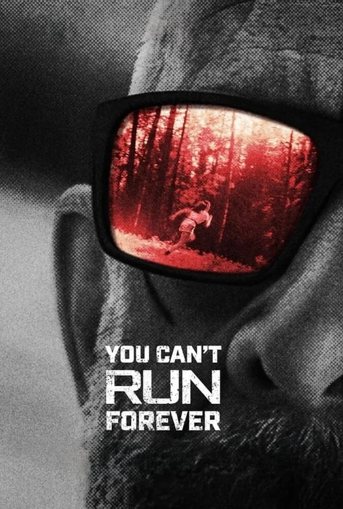 پوستر فیلم نمیتونی همش فرار کنی (You Can't Run Forever) محصول 2024