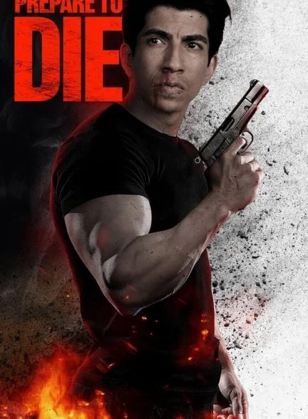 فیلم برای مردن آماده شو-prepare to die