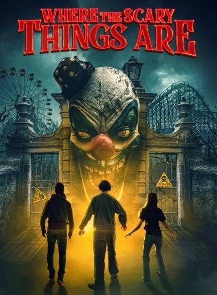 فیلم محل وقوع اتفاقات ترسناک-where the scary things are