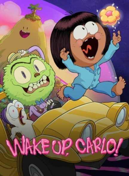سریال بیدار شو، کارلو!-wake up, carlo!