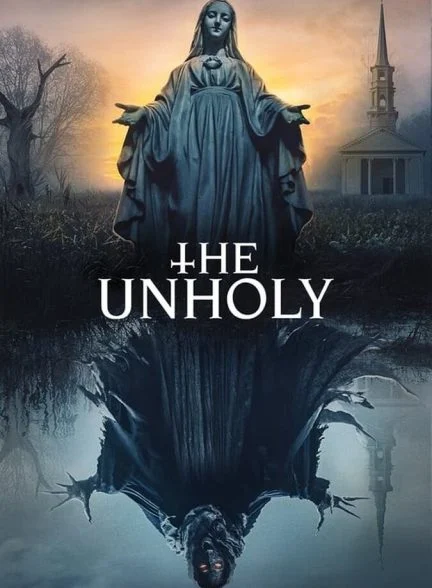 فیلم نامقدس-the unholy