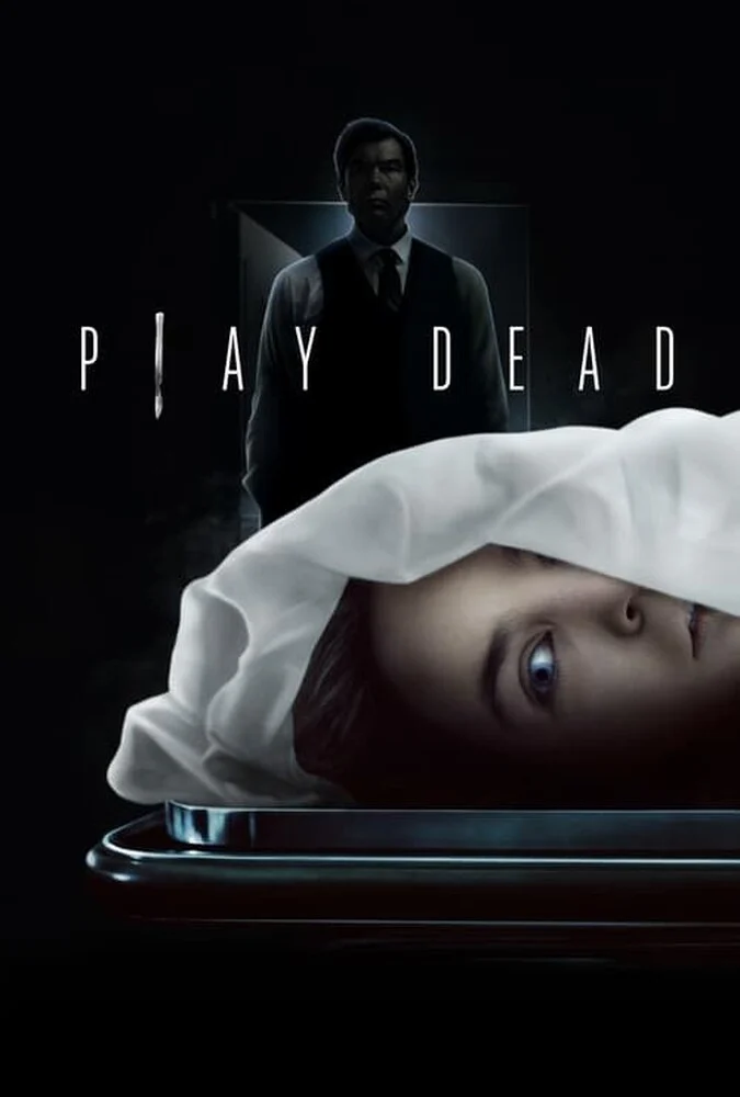 فیلم جعل مرگ - پوستر فیلم Play Dead 2022