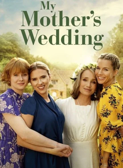 فیلم عروسی مادرم-my mother’s wedding