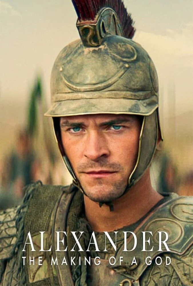سریال اسکندر : خلق یک پادشاهی - Alexander: The Making of a God