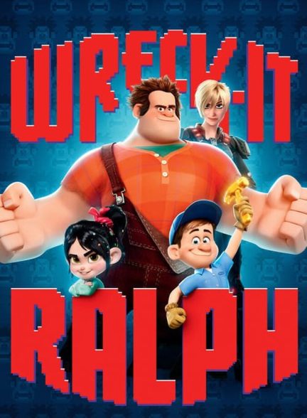 فیلم رالف خرابکار-wreck-it ralph