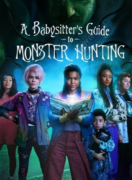 فیلم راهنمای پرستار برای شکار هیولا-a babysitter’s guide to monster hunting