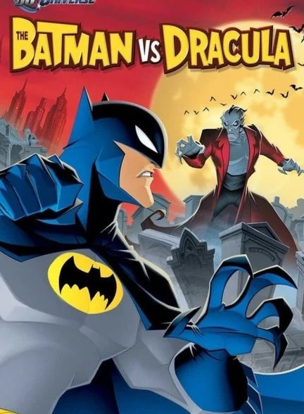 فیلم بتمن در برابر دراکولا-the batman vs. dracula