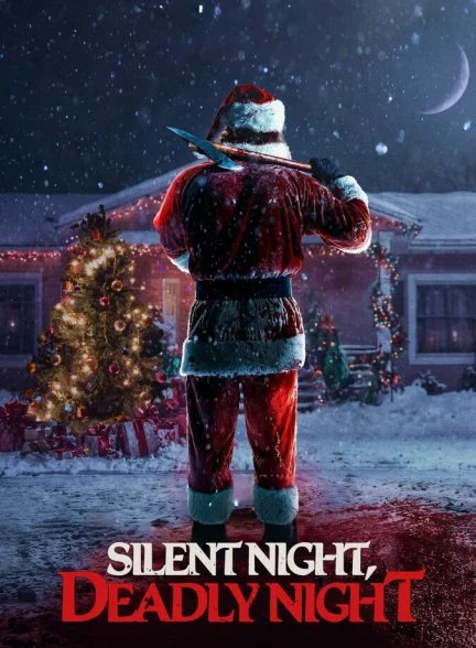 فیلم شب خاموش، شب مرگبار-silent night, deadly night
