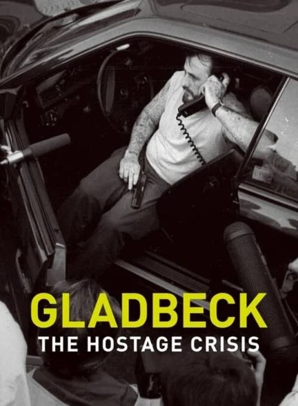 فیلم گلادبک: بحران گروگان‌گیری-gladbeck: the hostage crisis