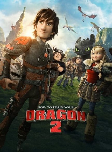 فیلم مربی اژدها ۲-how to train your dragon 2