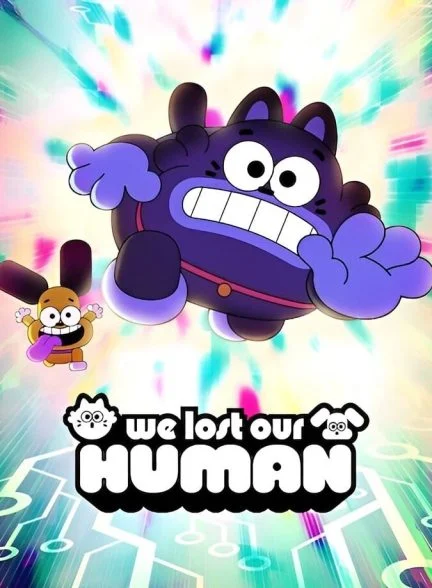 سریال آدم ما گم شده-we lost our human