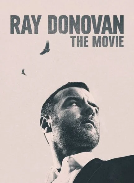 فیلم ری داناوان-ray donovan: the movie