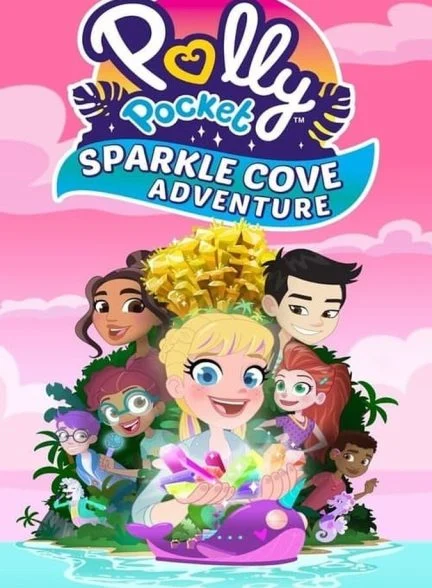 فیلم پالی پاکت: ماجراجویی دره درخشان-polly pocket: sparkle cove adventure