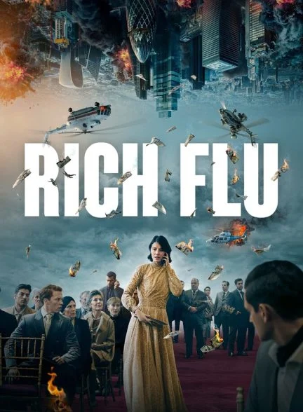 فیلم تب ثروت-rich flu