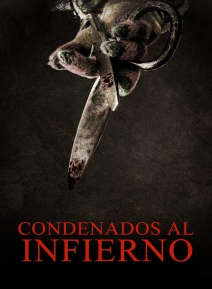 فیلم محکوم به دوزخ-condenados al infierno