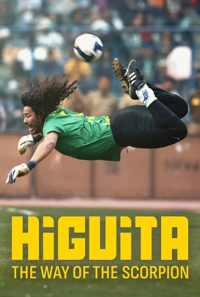 فیلم هیگیتا: مسیر عقرب-higuita: the way of the scorpion