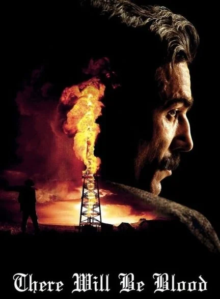 فیلم خون به پا خواهد شد-there will be blood