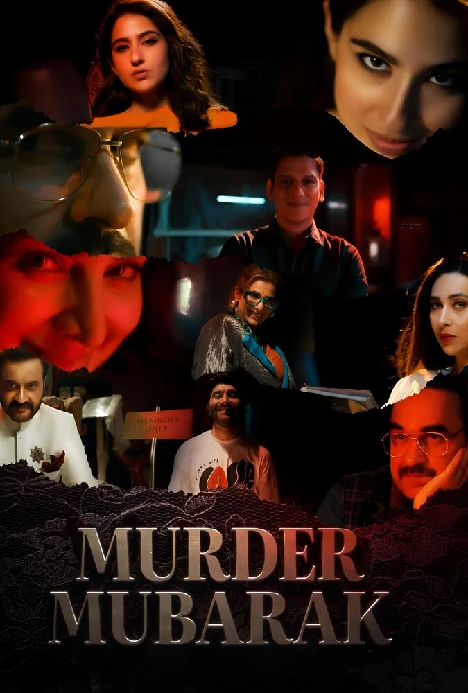 پوستر فیلم تبریک بابت قتل (Murder Mubarak) با حضور پانکاج تریپاتی، سارا علی‌خان، کاریشما کاپور و ویجی وارما