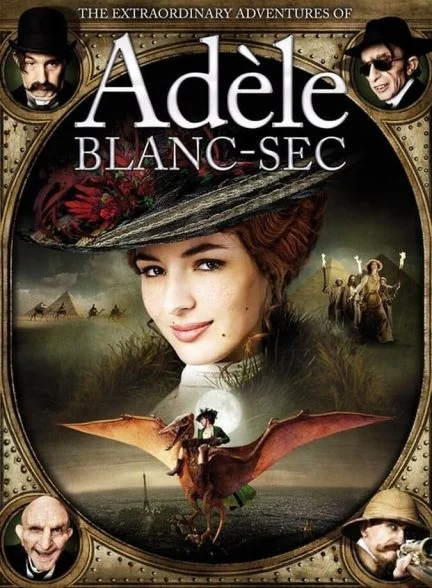 فیلم ماجراهای شگفت انگیز ادل بلانسک-the extraordinary adventures of adèle blanc-sec