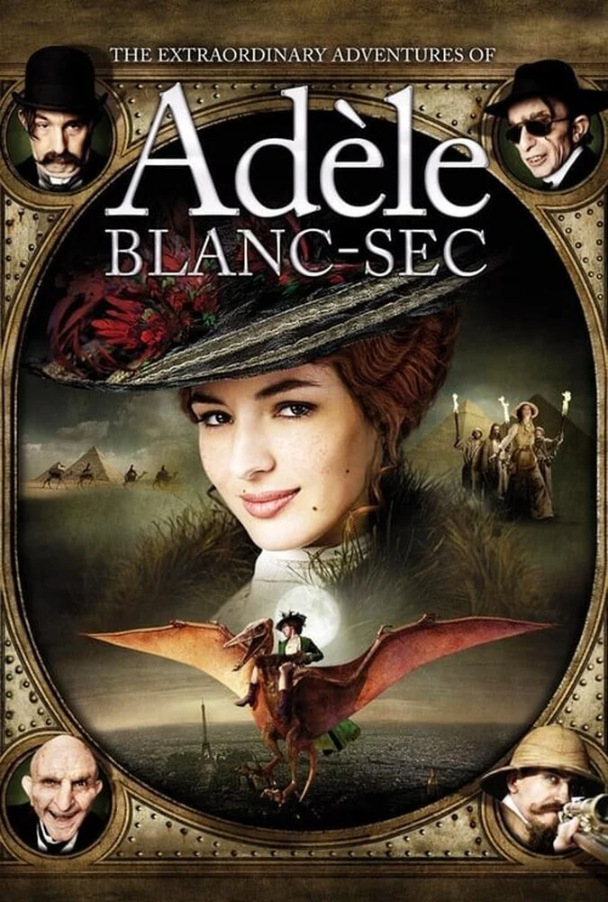 فیلم ماجراهای شگفت انگیز ادل بلانسک-the extraordinary adventures of adèle blanc-sec