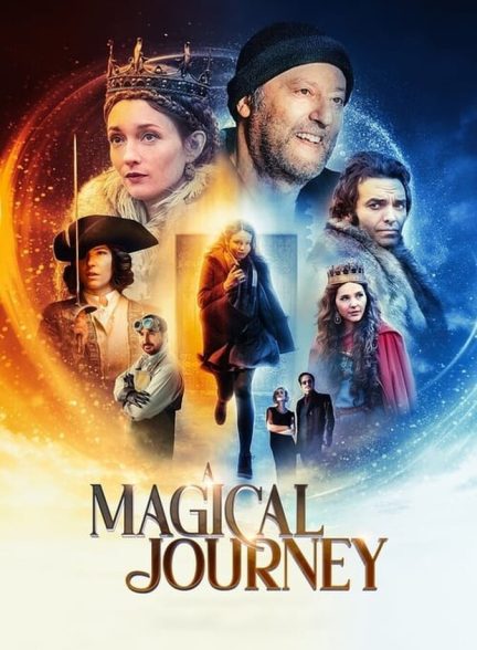 فیلم یک سفر جادویی-a magical journey