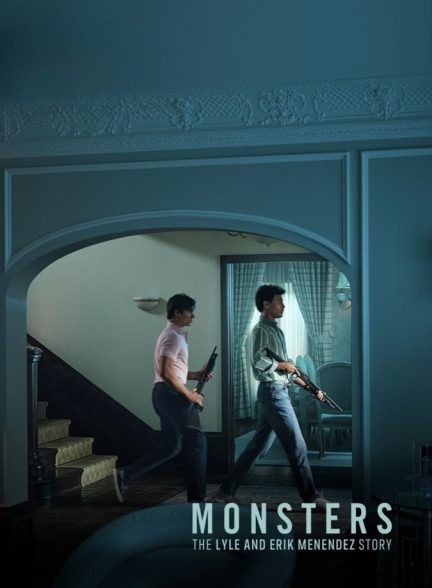 سریال هیولا-monsters: the lyle and erik menendez story
