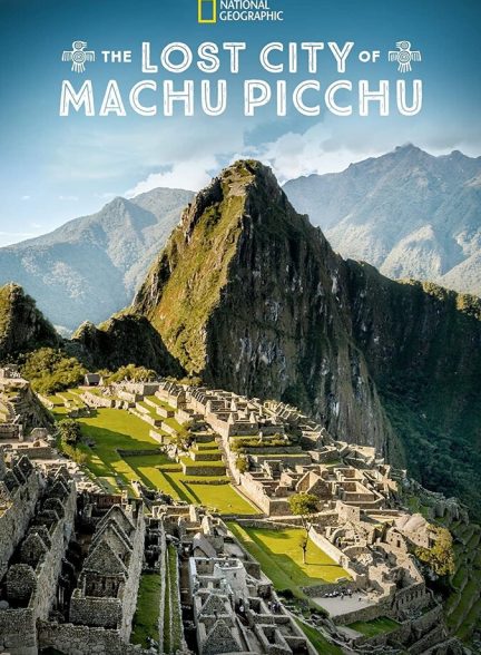 فیلم شهر گمشده اینکاها-lost city of the incas