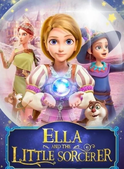 فیلم الا و جادوگر کوچولو-ella and the little sorcerer