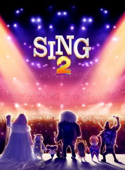 فیلم آواز ۲-sing 2