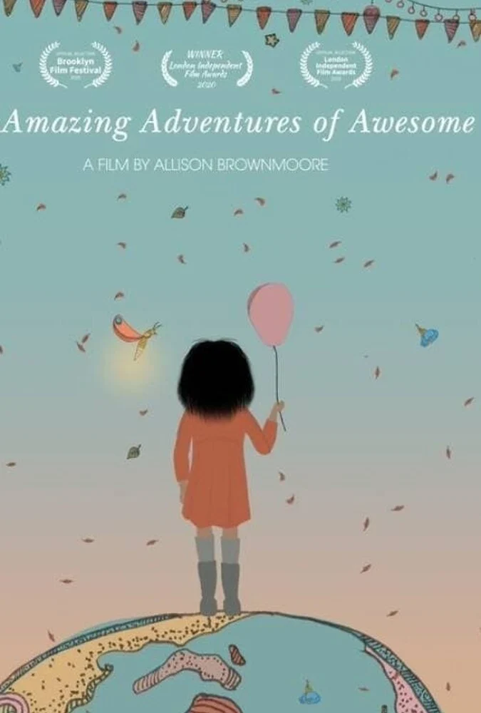 فیلم ماجراجویی‌های بی‌نظیر دختری شگفت‌انگیز-the amazing adventures of awesome