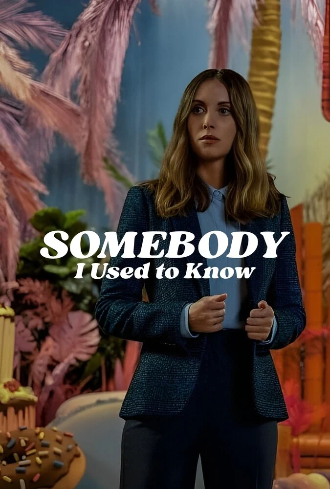 پوستر فیلم کسی که او را قبلا می‌شناختم (Somebody I Used to Know) محصول 2023