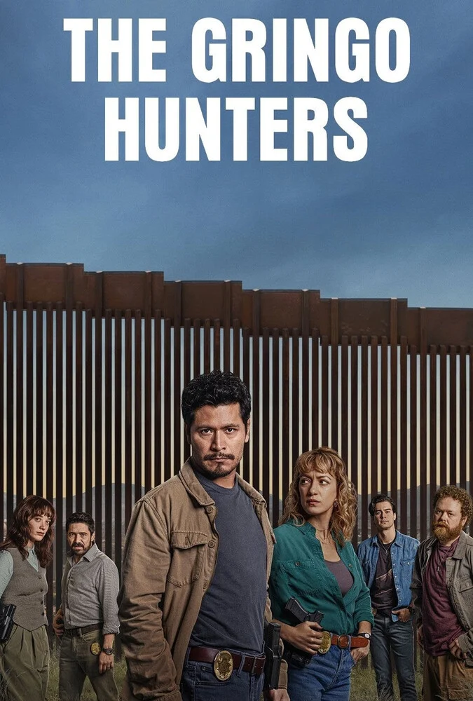 سریال شکارچیان گرینگو - Los gringo hunters - پوستر سریال