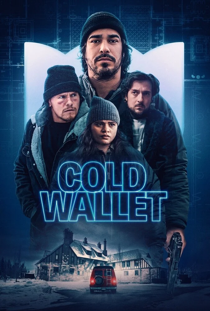 پوستر فیلم کیف پول سرد (Cold Wallet) 2025