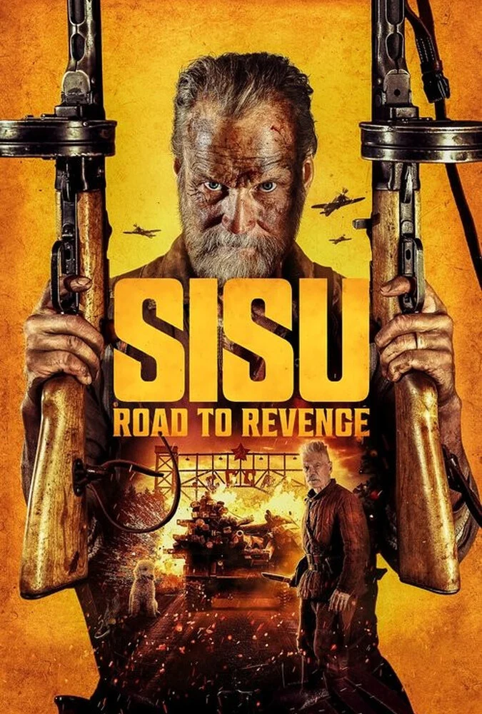 پوستر فیلم سیسو: جاده انتقام (Sisu: Road to Revenge) 2025