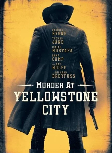 فیلم قتل در شهر یلوستون-murder at yellowstone city